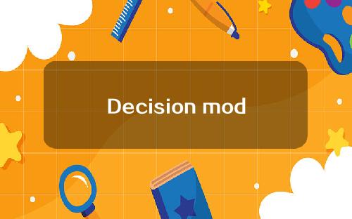 Decision model
